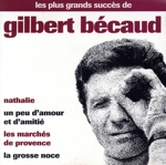 【輸入盤】Les Plus Grands Succ&egrave;s de Gilbert B&eacute;caud