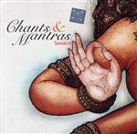 【輸入盤】Chants & Mantras