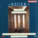 【輸入盤】Reger;a Capella Choral Wks.