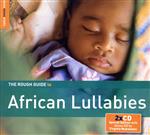 【輸入盤】Rough Guide to African Lullabies