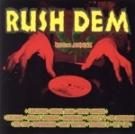 【輸入盤】Rush Dem