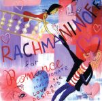 【輸入盤】Rachmaninoff for Romance