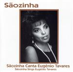 【輸入盤】S&atilde;ozinha Canta Eug&eacute;nio Tavares