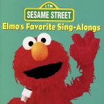 【輸入盤】Elmo’s Favorite Sing-Alongs