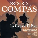 【輸入盤】La Canay El Polo