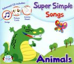【輸入盤】Super Simple Songs-Animals
