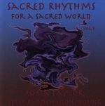 【輸入盤】Vol. 1-Sacred Rhythms for a Sacred World