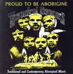 【輸入盤】Proud to Be Aborigine