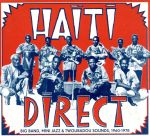 【輸入盤】HAITI DIRECT - BIG BAND, MINI JAZZ & TWOUBADOU SOUNDS, 1960-1978