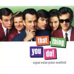 【輸入盤】That Thing You Do