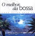 【輸入盤】O Melhor Da Bossa