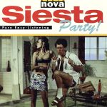 【輸入盤】Siesta Party!