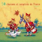 【輸入盤】50 Chansons Et Comptines Vol.1