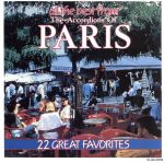 【輸入盤】All the Best From the Accordions of Paris