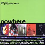 【輸入盤】Music from the Gregg Araki Movie: Nowhere