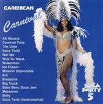 【輸入盤】Caribbean Carnival: Soca Party, Vol. 5