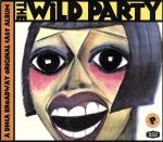 【輸入盤】The Wild Party (LaChiusa) (2000 Original Broadway Cast)