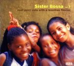 【輸入盤】Sister Bossa, Vol. 7