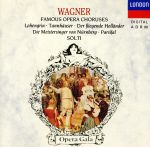 【輸入盤】Opera Choruses / Lohengrin / Tannhauser