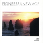 【輸入盤】Pioneers of the New Age