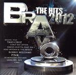 【輸入盤】Bravo the Hits 2012