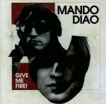 【輸入盤】Give Me Fire