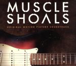 【輸入盤】Muscle Shoals