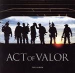 【輸入盤】Act of Valor-Original Soundtrack