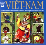 【輸入盤】Vietnam Traditional Music