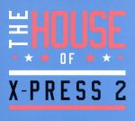 【輸入盤】House of X-Press 2