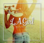 L.A. girl-LIFE STYLE MUSIC SELECTION-