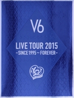 LIVE TOUR 2015 -SINCE 1995~FOREVER-(初回生産限定版B)(特典DVD2枚、ブックレット、三方背ケース付)