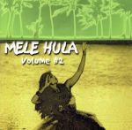 【輸入盤】Mele Hula Volume ♯2(Hawaian Melody)