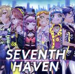 Tokyo 7th シスターズ:SEVENTH HAVEN(初回限定盤)(ピンバッジ付)