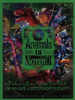 The Animals in Screen Ⅱ-Feeling of Unity Release Tour Final ONE MAN SHOW at NIPPON BUDOKAN-(Blu-ray Disc)(クリアスリーブ、ブックレット付)