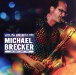 UMO JAZZ ORCHESTRA WITH MICHAEL BRECKER LIVE IN HELSINKI 1995