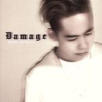 Damage(初回生産限定盤)(DVD付)(DVD1枚付)