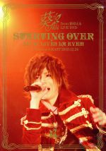 STARTING OVER~LIVE! LIVE!! LA EVE!!!~