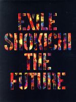 THE FUTURE(初回生産限定版)(DVD1枚、フォトブック、三方背BOX付)