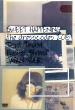 SWEET HAPPENING ~the dresscodes 2015 “Don’t Trust Ryohei Shima”JAPAN TOUR~