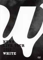 NEWS LIVE TOUR 2015 WHITE(通常版)