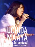 UCHIDA MAAYA 1st LIVE『Hello, 1st contact!』(Blu-ray Disc)