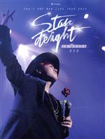 TAK-Z ONE MAN LIVE TOUR 2015“Stardelight”in OSAKA