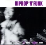 【輸入盤】HIPBOP‘N’FUNK