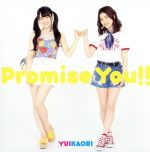 Promise You!!(期間限定版)(DVD1枚付)