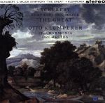 シューベルト:交響曲第8番「未完成」・第9番「ザ・グレイト」(Hybrid SACD)