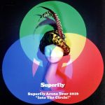 Superfly Arena Tour 2016“Into The Circle!”(通常版)