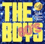 The Boys 80’s 永遠の洋楽アイドル 今泉圭姫子セレクションVol.2