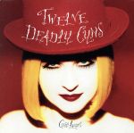 【輸入盤】Twelve Deadly Cyns... and Then Some