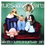 【輸入盤】When You’re Tuesday Girls